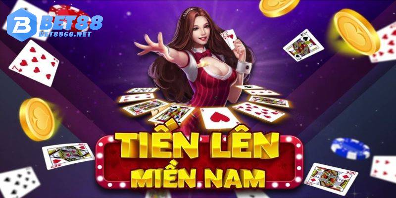 Tiến Lên Miền Nam bet88